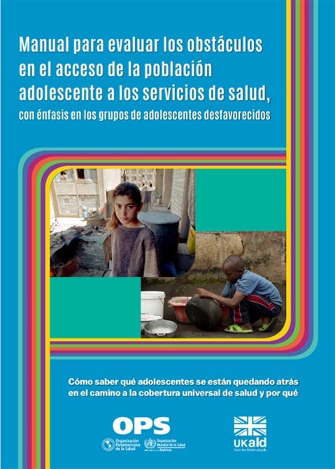 Handbook for conducting an adolescent health services barriers assessment (‎‎AHSBA)‎‎ with a focus on disadvantaged adolescents